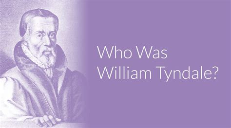 Who Was William Tyndale? - OverviewBible