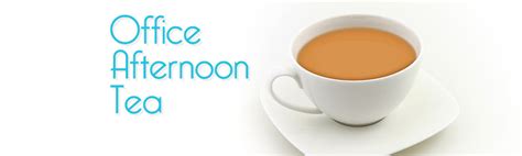 How To Host An Afternoon Tea In Your Office Euroffice Blog