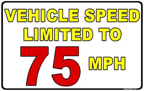 Vehicle Speed Limited To Choice Of Speed Mph Decal Signs By