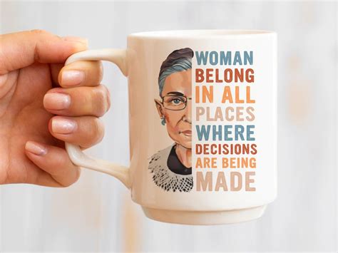 Ruth Bader Ginsburg Rbg Coffee Mug Ruth Bader Ginsburg Quote