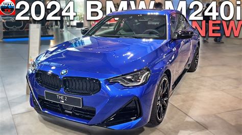 All New 2024 Bmw M240i Visual Review Exterior Youtube