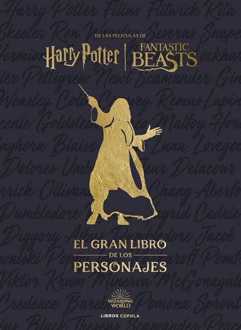 MUNDO MAGICO EL GRAN LIBRO DE LOS PERSONAJES HARRY POTTER