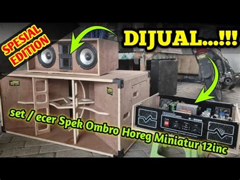 Di Jual Spek Miniatur Inc Horeg Lemparan Jauh Dan Sangat Cocok