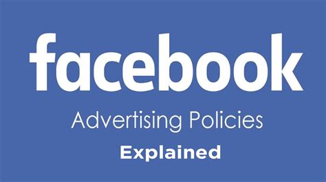 Facebook Advertising Policies Explained Youtube