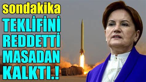 sondakika TEKLİFİNİ REDDETTİ 6LI MASADAN KALKTI YouTube