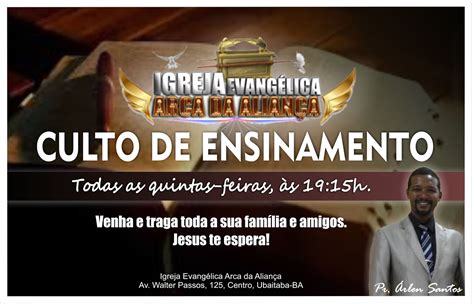 IGREJA EVANGÉLICA ARCA DA ALIANÇA Aprendendo mais de Deus