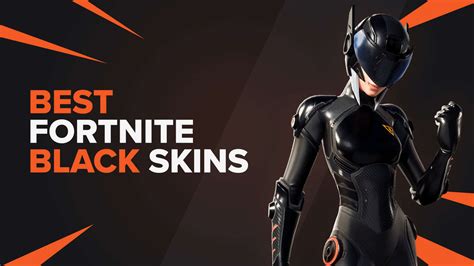 Top 10 Stylish Black Fortnite Skins