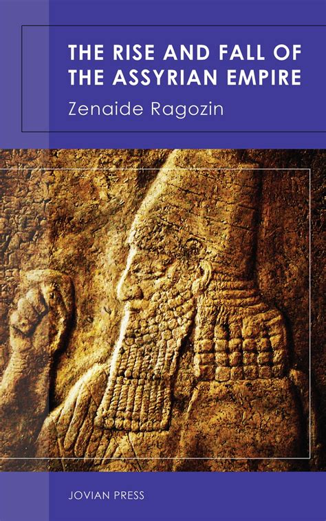 The Rise And Fall Of The Assyrian Empire EBook By Zenaide Ragozin