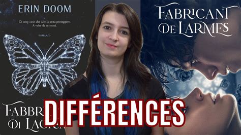 Differences Fabricant De Larmes Livre Vs Film Youtube