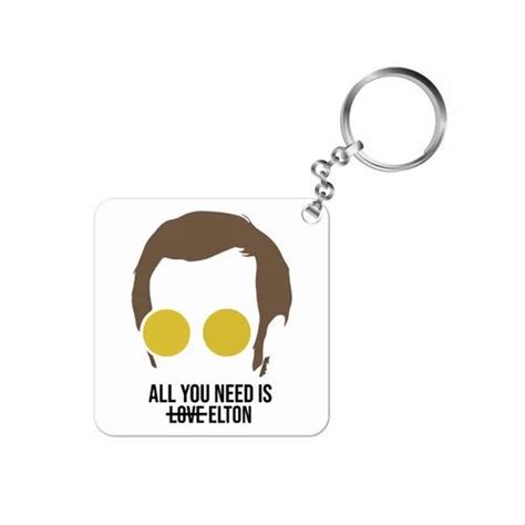 Elton John Keychain All You Need Is Elton At Rs 199 00 Bhopal Id