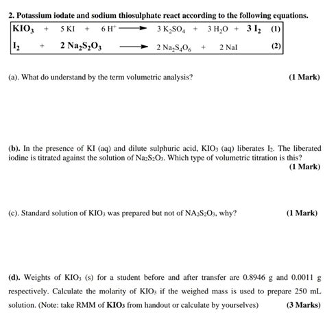 Solved Potassium Iodate And Sodium Thiosulphate React Chegg