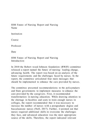 Iom Future Of Nursing Report And Nursingnameinstitution Pdf