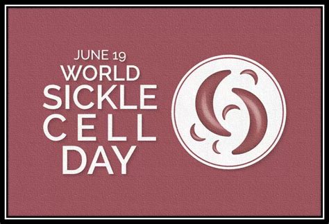 World Sickle Cell Awareness Day Know More About The Scd To Help