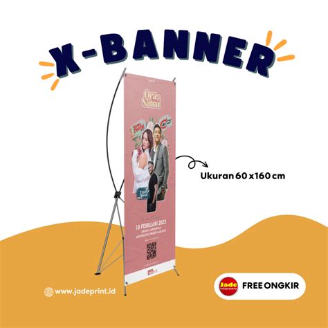 Jual [JADE] X-Banner Custom Banner Kustom Banner 60 x 160 cm Banner Jualan Banner Promosi Banner ...