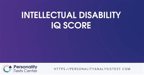 Intellectual Disability Iq Score Guide