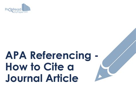 APA Referencing How To Cite A Journal Article Proofeds Writing Tips