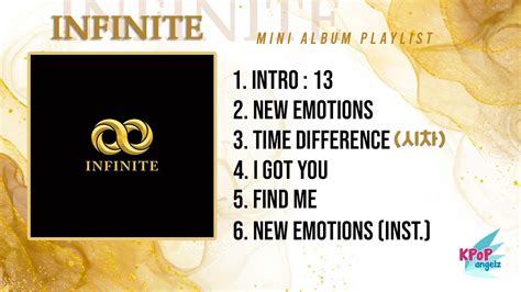 Playlist Infinite 인피니트 13egin Mini Album Tracklist Youtube