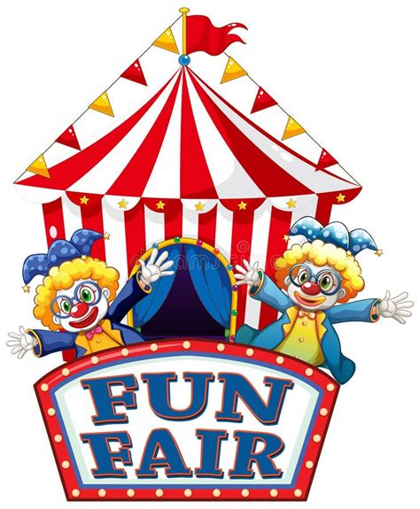 Fun Fair Sign Template With Happy Clowns In Background Stock Vector ...