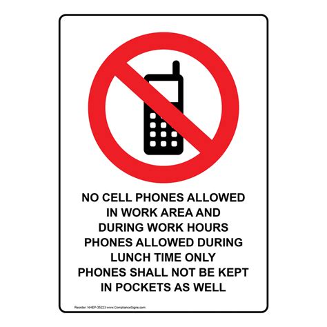 No Cell Phones Allowed In Work Area Sign With Symbol Nhe Images