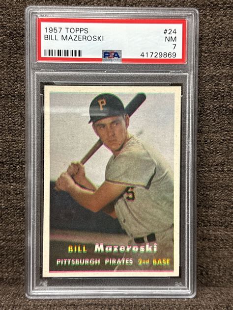 1957 Topps Bill Mazeroski RC PSA 7 AMAZING Eye Appeal HOF Pittsburgh