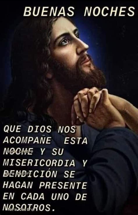 Pin de Gloria Orta en Buenos dias Oración de buenas noches Buenas