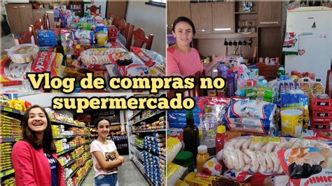 VLOG DE COMPRAS NO SUPERMERCADO COMPRA COMPLETA GUARDANDO TUDO YouTube