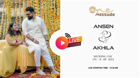 Ansen Akhila Wedding Day Live Streaming Time