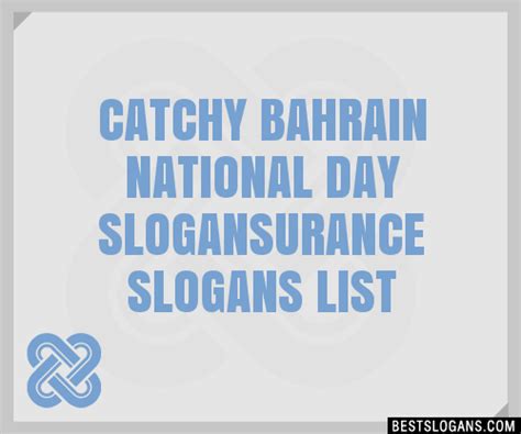 100 Catchy Bahrain National Day Urance Slogans 2024 Generator