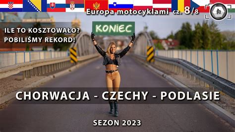 Chorwacja Czechy Podlasie Wiede Ostrawa Koszty Wyjazdu Europa