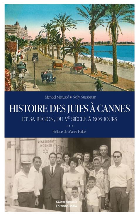 Histoire Des Juifs A Cannes Et Region Habad Lubavitch Cannes