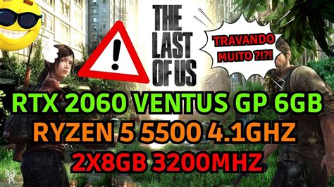 The Last Of Us Part I Rodando No Alto Ryzen Rtx Gb Gb