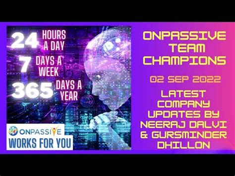 ONPASSIVE Team Champions 02 Sep Latest Company Updates By