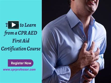 Ppt Things To Learn From A Cpr Aed First Aid Certification Course