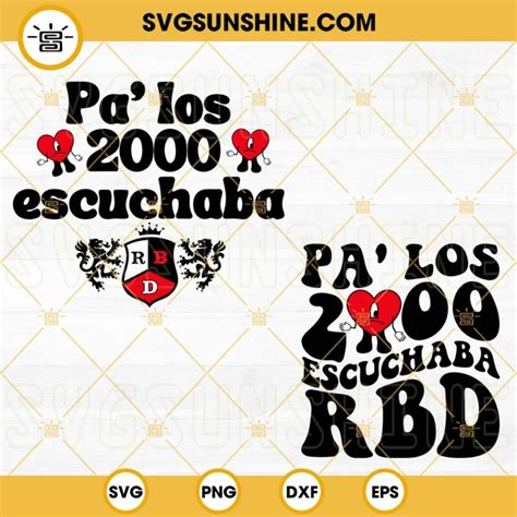 Rebelde Bad Bunny SVG Bundle Pa Los 2000 Escuchaba RBD SVG Bad Bunny