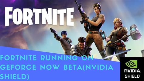 Fortnite Running On Geforce Now Beta Nvidia Shield YouTube