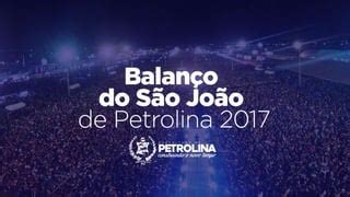 Balanço do São João de Petrolina 2017 PPT