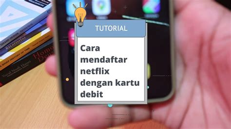 Cara Mendaftar Netflix Dengan Kartu Debit Youtube