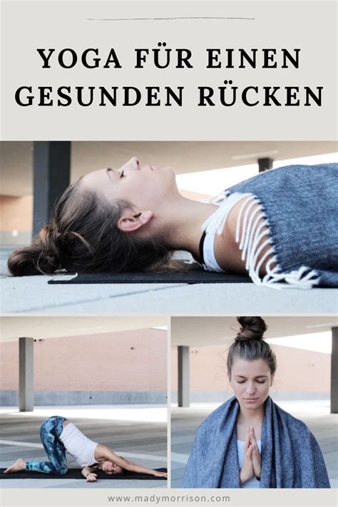 Yoga für Entspannung Beweglichkeit einen gesunden Rücken Mady