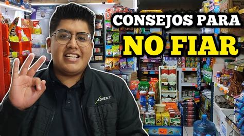 Consejos Para No Fiar En Tu Tienda De Abarrotes Youtube