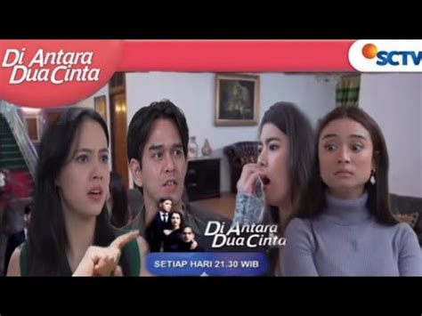 TRAILER DIANTARA DUA CINTA SCTV HARI INI SAFIRA MURKA TERHADAP WULAN