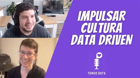 Cómo implementar una CULTURA DATA DRIVEN YouTube