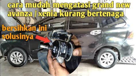 Cara Membersihkan Filter Bensin Grand New Avanza Xenia YouTube