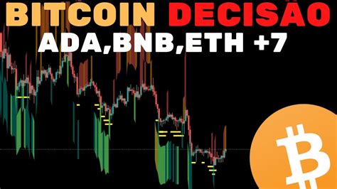 BITCOIN DIA DECISIVO ALTCOINS ADA BNB ETH 7 Análise Técnica