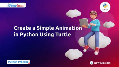 Create a Simple Animation in Python Using Turtle | Newtum