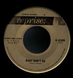 Sonny And Cher – Baby Don't Go (1964, Vinyl) - Discogs