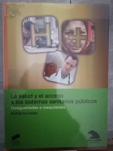 La Salud Y Acceso A Los Sistemas Sanitarios Públicos 7220 Envío Gratis