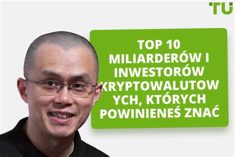 Najbogatsi Kryptowalutowi Miliarderzy Na Wiecie