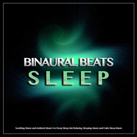 Binaural Beats Relaxation Song And Lyrics By Binaural Beats Sleep