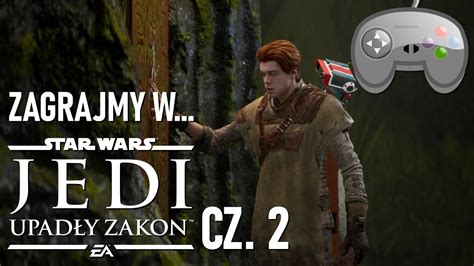 Zagrajmy w STAR WARS JEDI UPADŁY ZAKON PL część 2 BOGANO