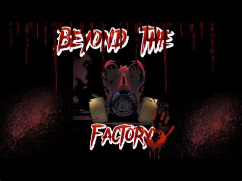 Beyond The Factory Teaser Trailer Poppy Playtime GCMM YouTube